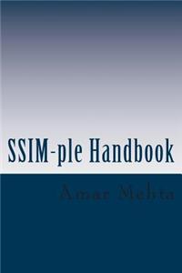 S.S.I.M.-ple Handbook