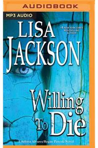 Willing to Die