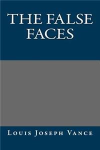 The False Faces