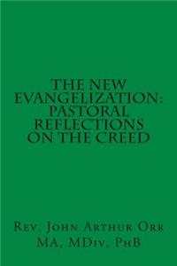 The New Evangelization