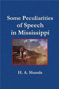Some Peculiarities of Speech in Mississippi