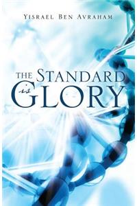 Standard is Glory