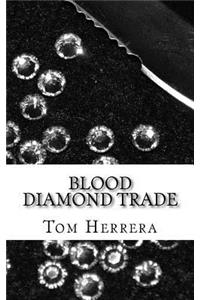Blood Diamond Trade