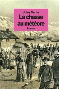 La chasse au météore