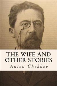 Wife and Other Stories