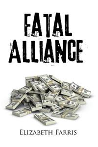 Fatal Alliance