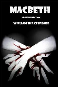Macbeth (Croatian Edition)