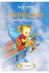 Cheeky Fairy and the magic wand