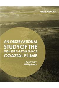 An Observational Study of the Mississippi-Atchafalaya Coastal Plume