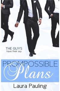 Prompossible Plans