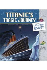 Titanic's Tragic Journey