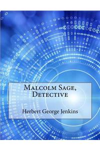 Malcolm Sage, Detective