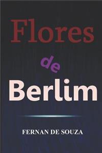 Flores de Berlim