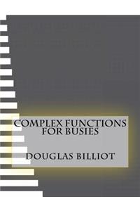 Complex Functions For Busies