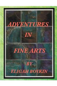 Adventures in Fine Arts
