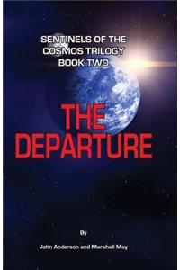 Sentinels of the Cosmos Trilogy Book Two