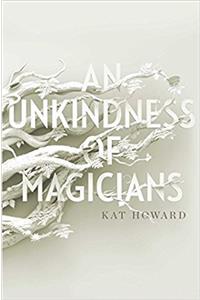 Unkindness of Magicians