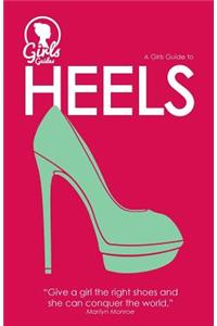 Heels Girls Guides (Purse Size)