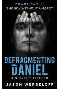 Defragmenting Daniel