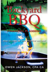 Backyard BBQ Financial Planning