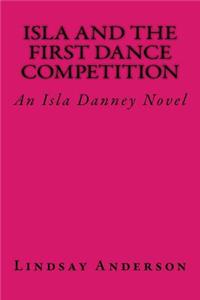 Isla and the First Dance Competition