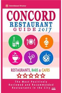 Concord Restaurant Guide 2017