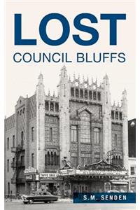 Lost Council Bluffs