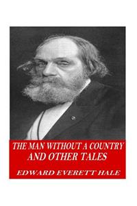 Man Without a Country and Other Tales