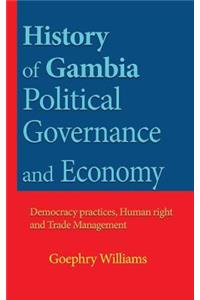 History of Gambia Political Governance and Economy