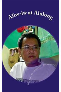 Aliw-iw at Alulong