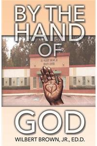 By the Hand of God