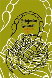 Ringworm Summer