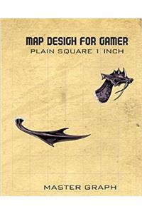 Map Design for Gamer: Plain Square Graph Paper for Board Game