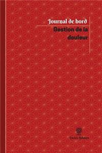 Gestion de la douleur Journal de bord