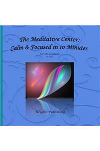 The Meditative Center