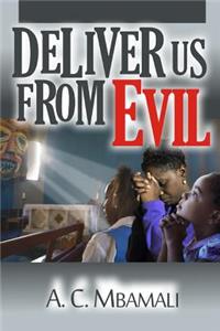 Deliver Us From Evil