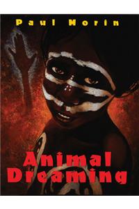 Animal Dreaming