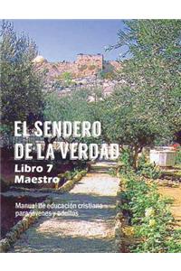 El Sendero de La Verdad, Libro 7 (Maestro)