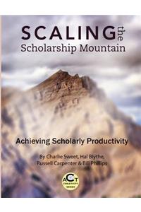 Scaling the Scholarship Mountain