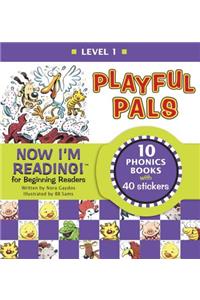 Now I'm Reading! Level 1: Playful Pals