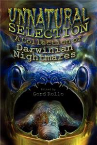 Unnatural Selection