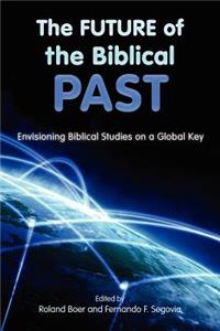 Future of the Biblical Past