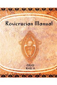 Rosicrucian Manual (1920)