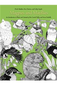 Magpies and Mayflies