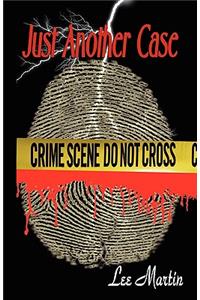 Just Another Case