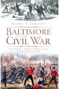 Baltimore in the Civil War