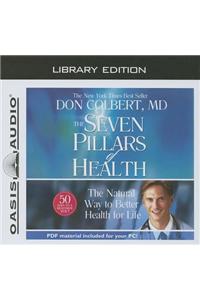 Seven Pillars of Health (Library Edition)