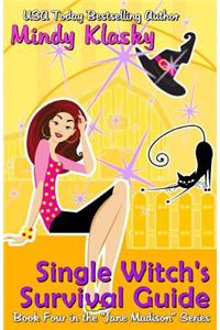 Single Witch's Survival Guide