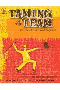 Taming of the Team