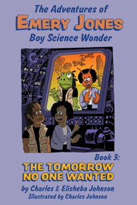 Tomorrow No One Wanted